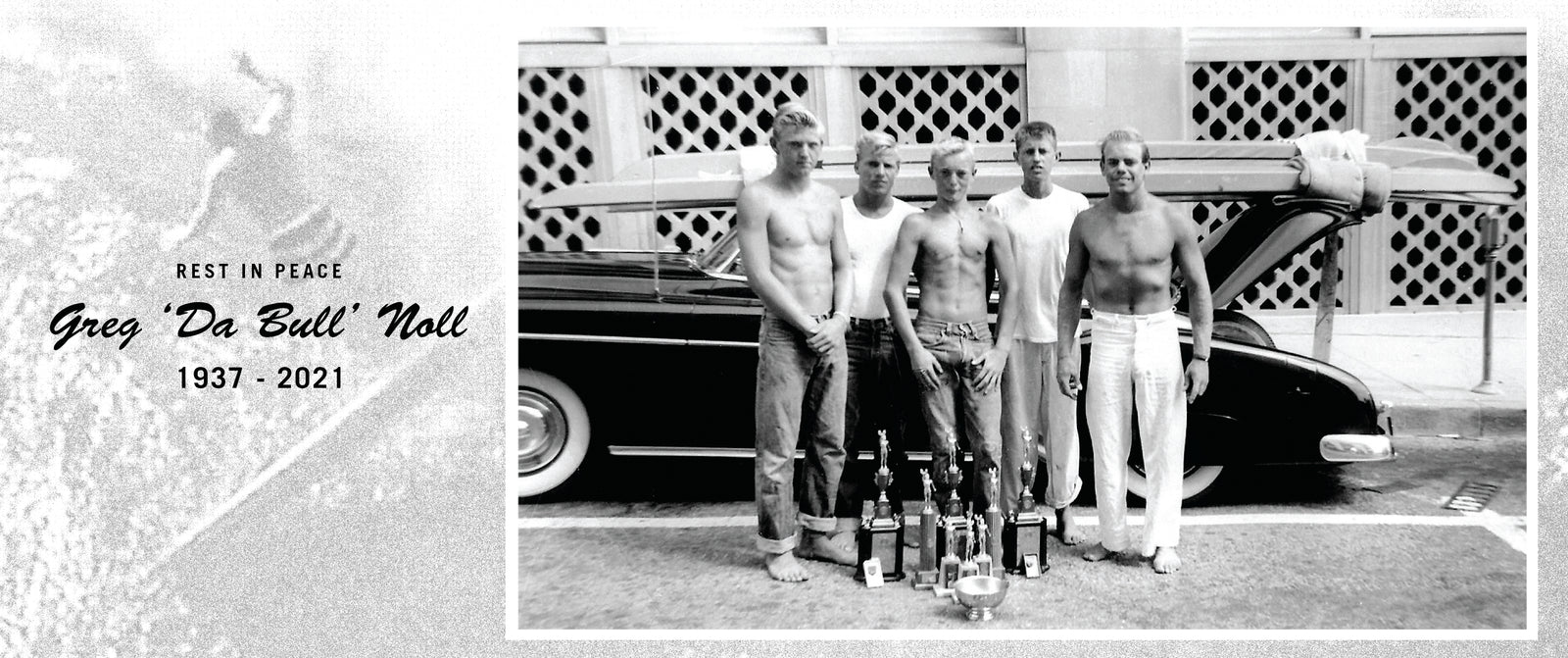 Rest In Peace: Greg 'Da Bull' Noll