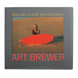 MASTERS OF PHOTOGRAPHY: ART BREWER