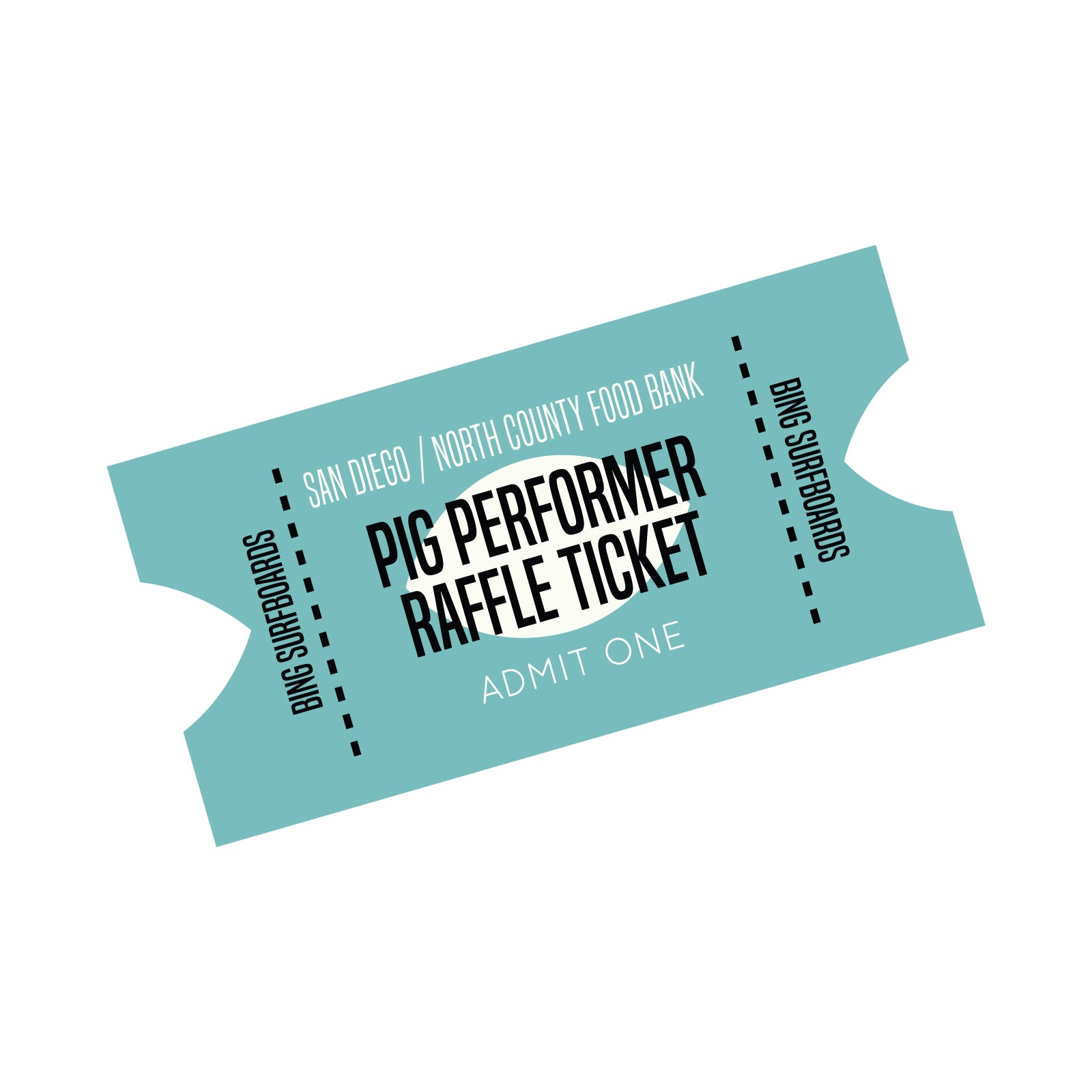 Bing Pig Performer + San Diego / North County Food Bank Raffle Ticket