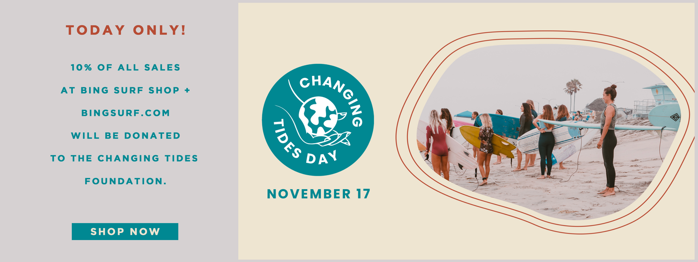 Changing Tides Day 2021 - Bing Surfboards