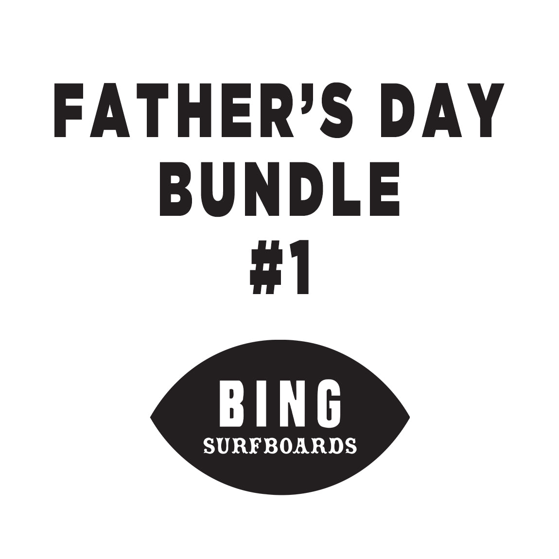 FATHERS DAY BUNDLE #1