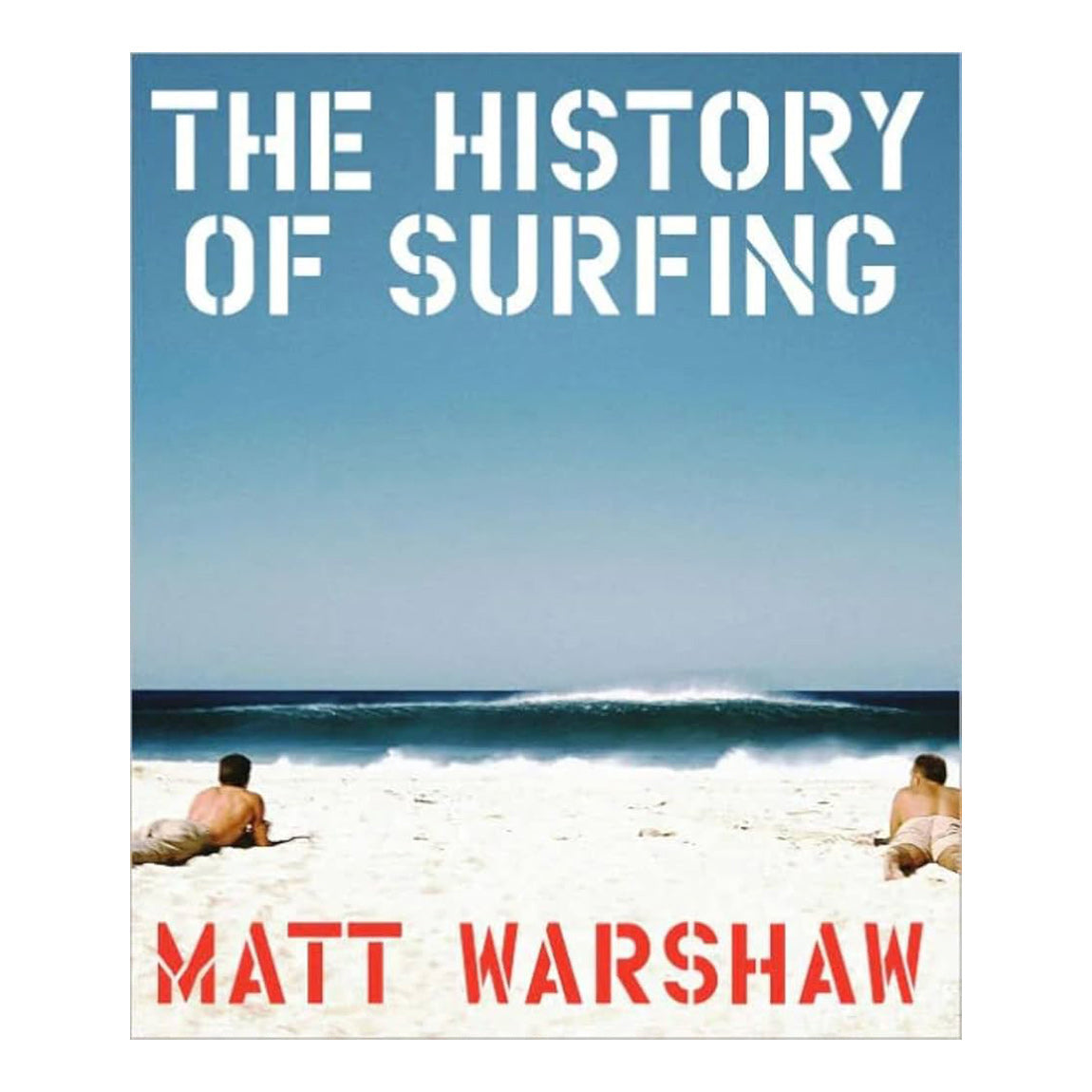 HISTORY OF SURFING - MATT WARSHAW - Bing Surfboards