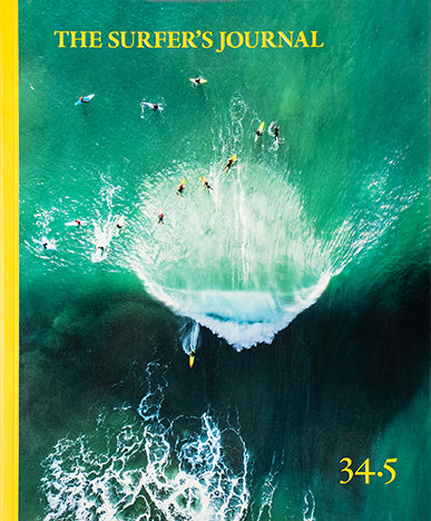 THE SURFER'S JOURNAL - ISSUE 34.5