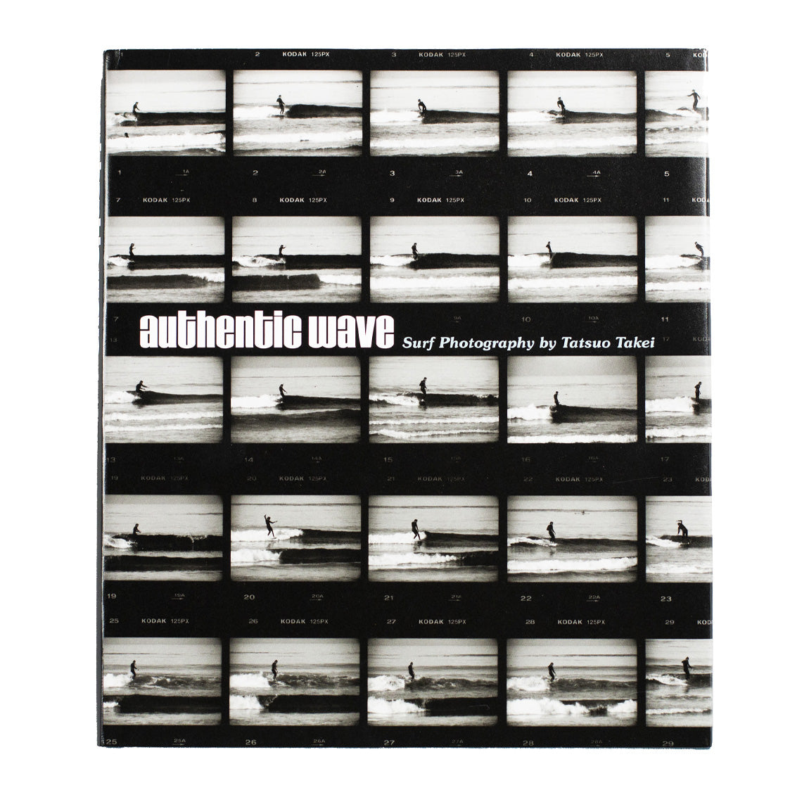 AUTHENTIC WAVE: SURF PHOTOGRAPHY BY TATSUO TAKEI