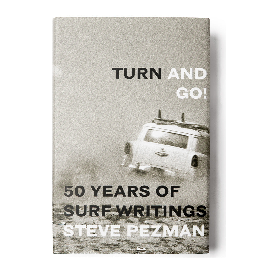 TURN AND GO - 50 YEARS OF SURF