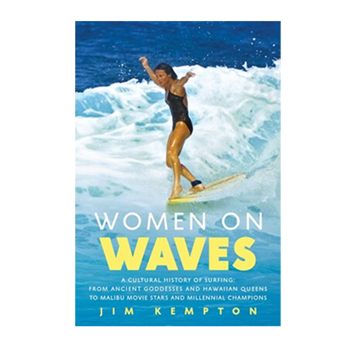 WOMEN ON WAVES BOOK - JIM KEMPTON